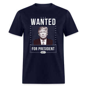 Wanted For President 2024 Unisex Classic T-Shirt - navy