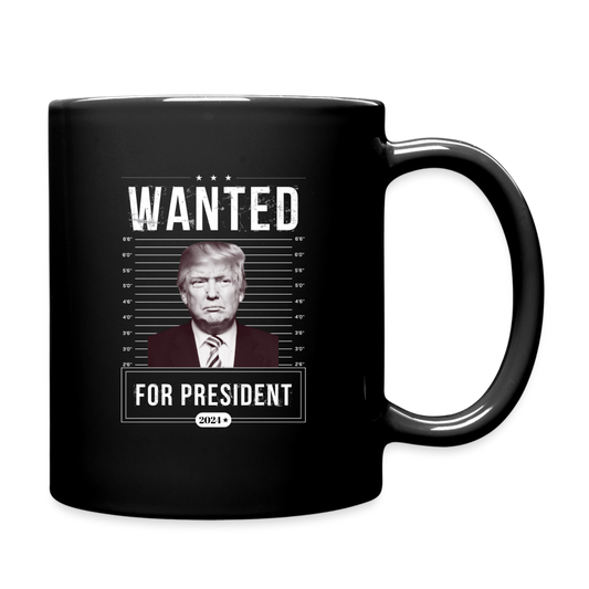 Wanted For President 2024 Full Color Mug - black