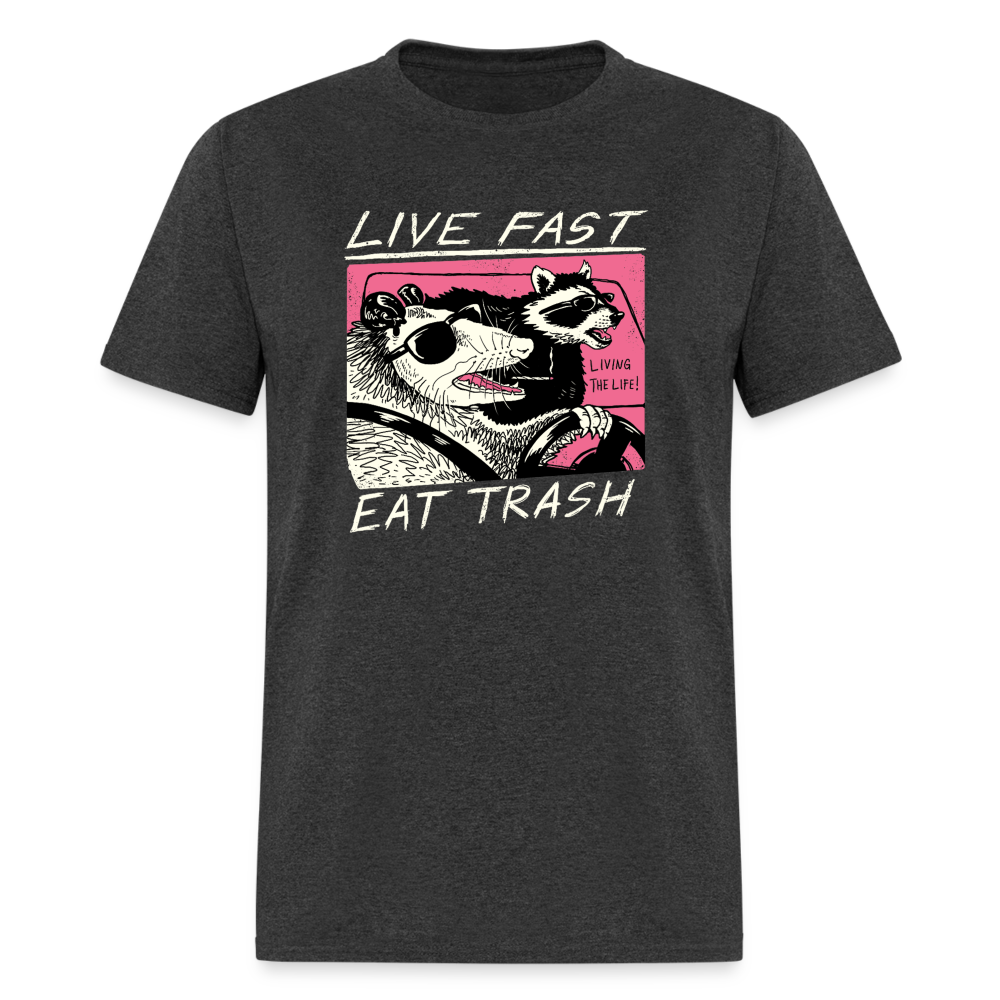 Live Fast Eat Trash Funny Classic T-Shirt - heather black