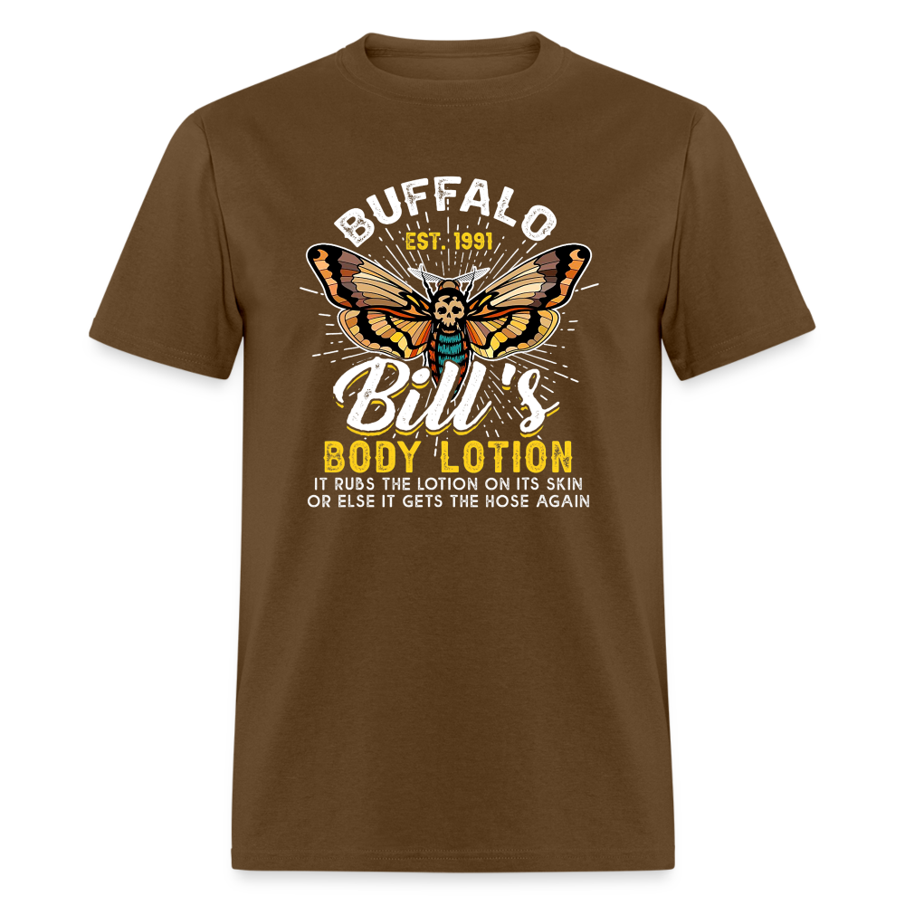 Buffalo Bill's Body Lotion Funny Classic T-Shirt - brown