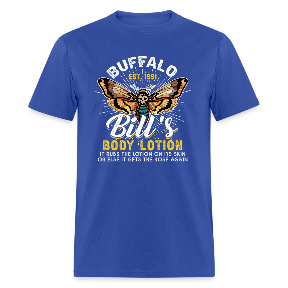 Buffalo Bill's Body Lotion Funny Classic T-Shirt - royal blue