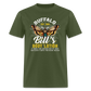 Buffalo Bill's Body Lotion Funny Classic T-Shirt - military green