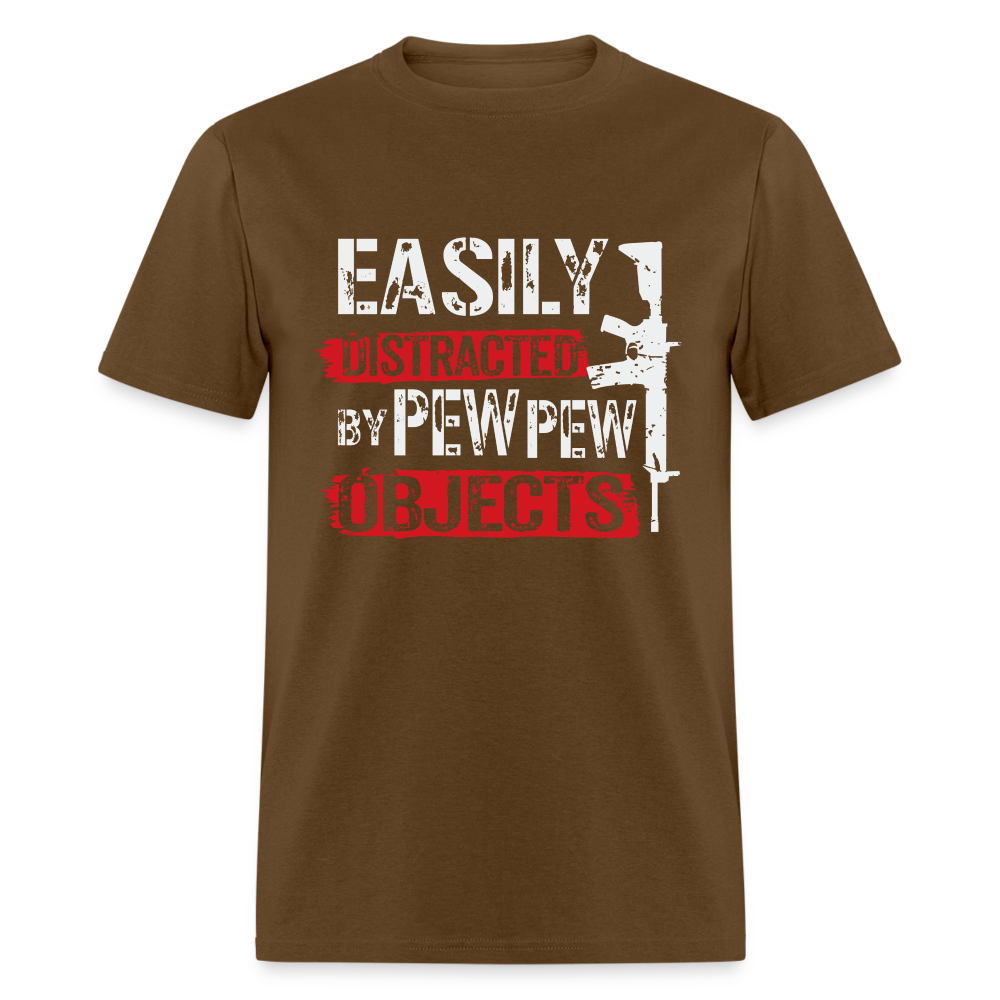 Easily Distracted by Pew Pew Objects Funny Classic T-Shirt - brown