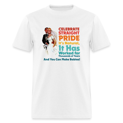 Celebrate Straight Pride Classic T-Shirt - white