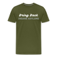 Bring Back Insane Asylums Men's Premium T-Shirt - olive green