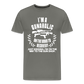 I'm a Gunaholic Funny Men's Premium T-Shirt - asphalt gray