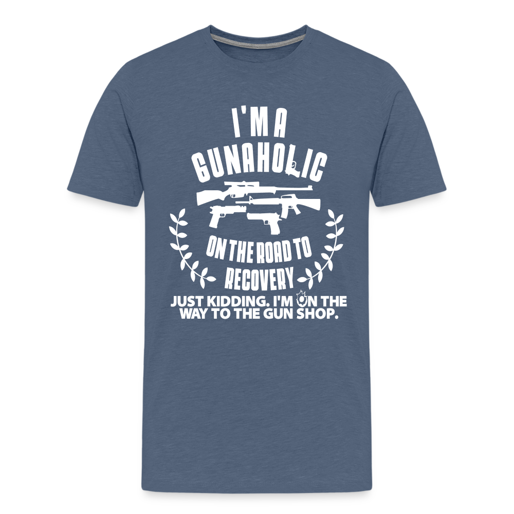 I'm a Gunaholic Funny Men's Premium T-Shirt - heather blue