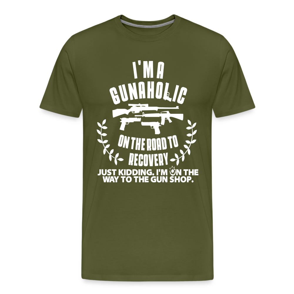 I'm a Gunaholic Funny Men's Premium T-Shirt - olive green