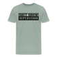 Shit Show Supervisor Men's Premium T-Shirt - steel green