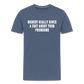 Nobody Really Gives A Shit About Your Pronouns Men's Premium T-Shirt - heather blue