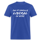 Ew It Smells Liberal In Here Funny Classic T-Shirt - royal blue