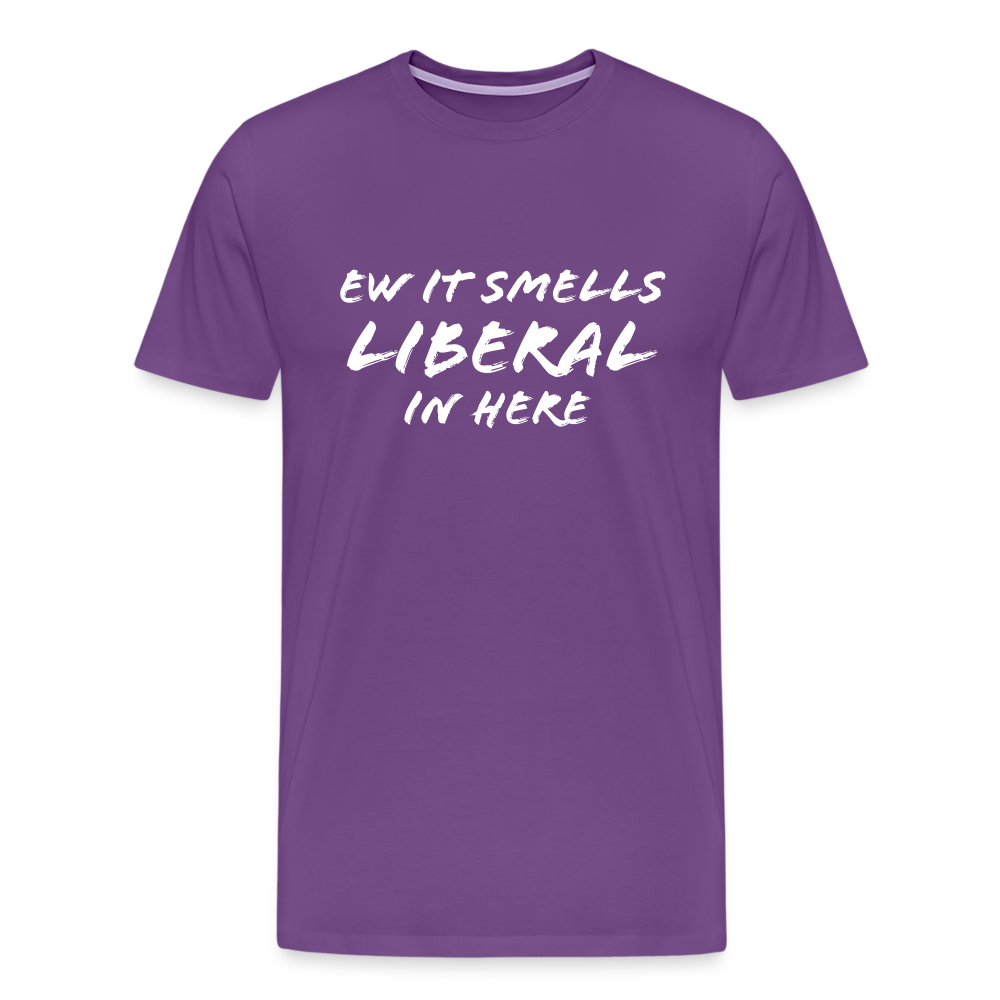 Ew It Smells Liberal In Here Funny Men's Premium T-Shirt - purple