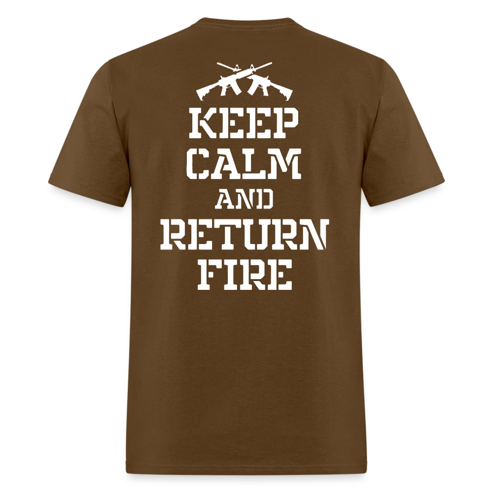 Keep Calm and Return Fire (Back Print) Classic T-Shirt - brown