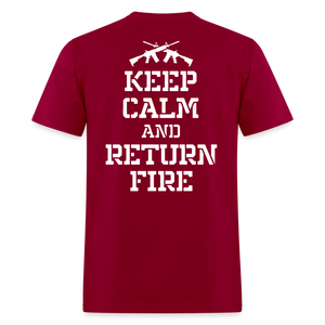 Keep Calm and Return Fire (Back Print) Classic T-Shirt - dark red