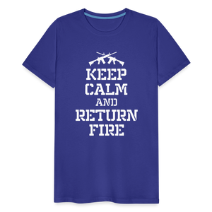 Keep Calm and Return Fire Men's Premium T-Shirt - royal blue