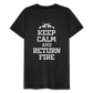 Keep Calm and Return Fire Men's Premium T-Shirt - charcoal grey