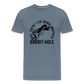 Ope There I Go Down Another Rabbit Hole Men's Premium T-Shirt - steel blue