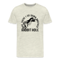 Ope There I Go Down Another Rabbit Hole Men's Premium T-Shirt - heather oatmeal