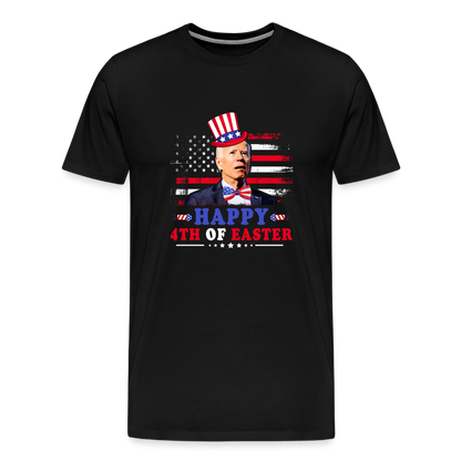 Joe Biden Happy 4th Of Easter Funny 4th of July Men's Premium T-Shirt - black