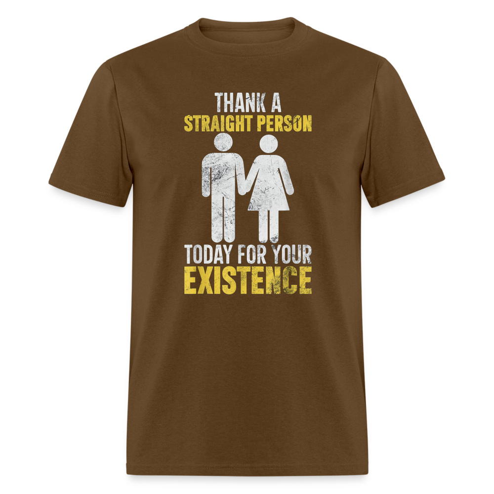 Thank a Straight Person Unisex Classic T-Shirt - brown