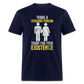 Thank a Straight Person Unisex Classic T-Shirt - navy