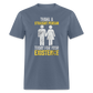 Thank a Straight Person Unisex Classic T-Shirt - denim