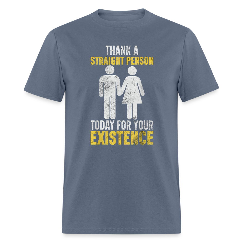 Thank a Straight Person Unisex Classic T-Shirt - denim