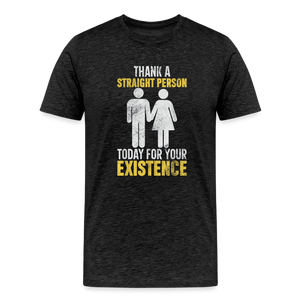 Thank a Straight Person Men's Premium T-Shirt - charcoal grey