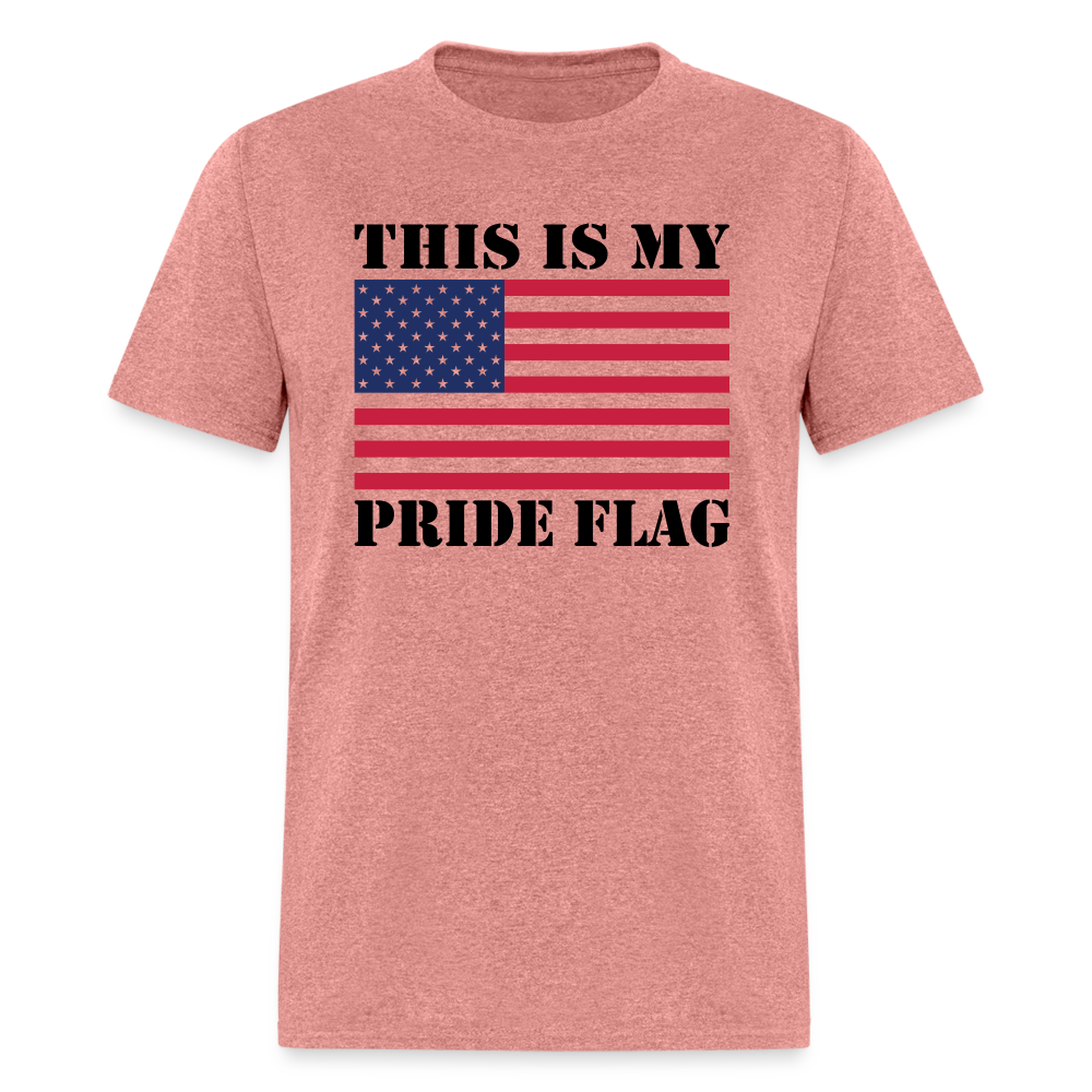 This Is My Pride Flag NEW 2024 Unisex Classic T-Shirt - heather mauve