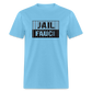 Jail Fauci Unisex Classic T-Shirt - aquatic blue