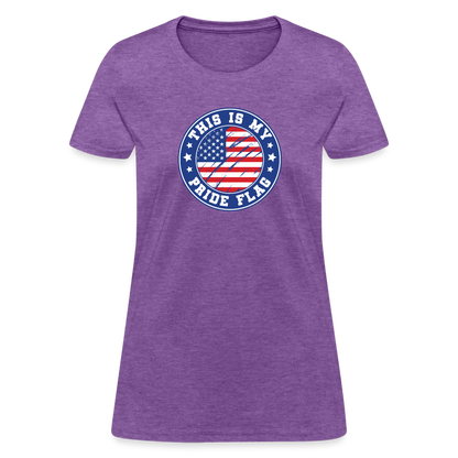 This Is My Pride Flag Women's T-Shirt - purple heather