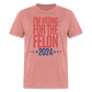 I'm Voting For The Felon 2024 Classic T-Shirt - heather mauve