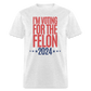 I'm Voting For The Felon 2024 Classic T-Shirt - light heather gray