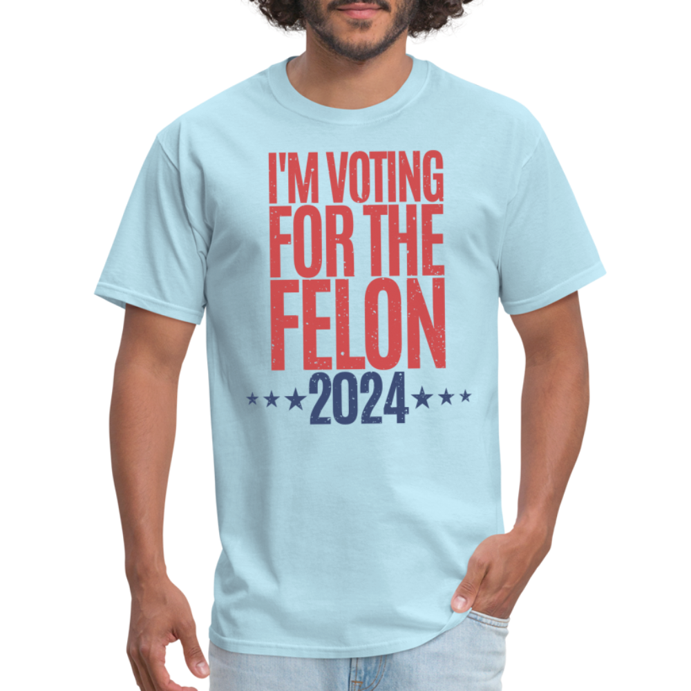 I'm Voting For The Felon 2024 Classic T-Shirt - powder blue