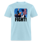 Trump Fight 2024 Unisex Classic T-Shirt - powder blue