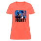 Trump FIGHT 2024 Women's T-Shirt - heather coral