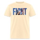 FIGHT Trump 7/13/24 Unisex Classic T-Shirt - natural