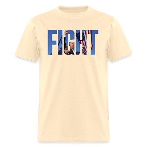 FIGHT Trump 7/13/24 Unisex Classic T-Shirt - natural