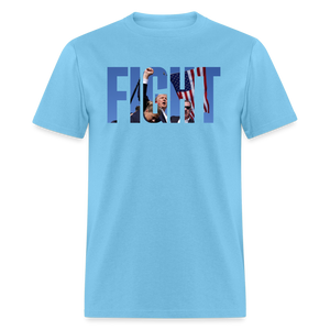 FIGHT Trump 7/13/24 Unisex Classic T-Shirt - aquatic blue