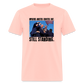 Impeached, Arrested, Convicted, Shot: Still Standing - Trump 2024 Unisex Classic T-Shirt - blush pink 