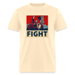 FIGHT 7/13/24 TRUMP 2024 Unisex Classic T-Shirt - natural