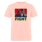 FIGHT 7/13/24 TRUMP 2024 Unisex Classic T-Shirt - blush pink 