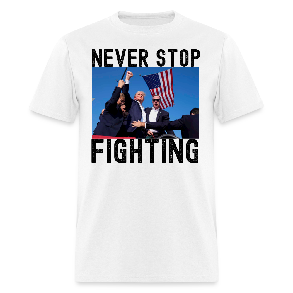 Never Stop Fighting DJT 7/13/24 Unisex Classic T-Shirt - white