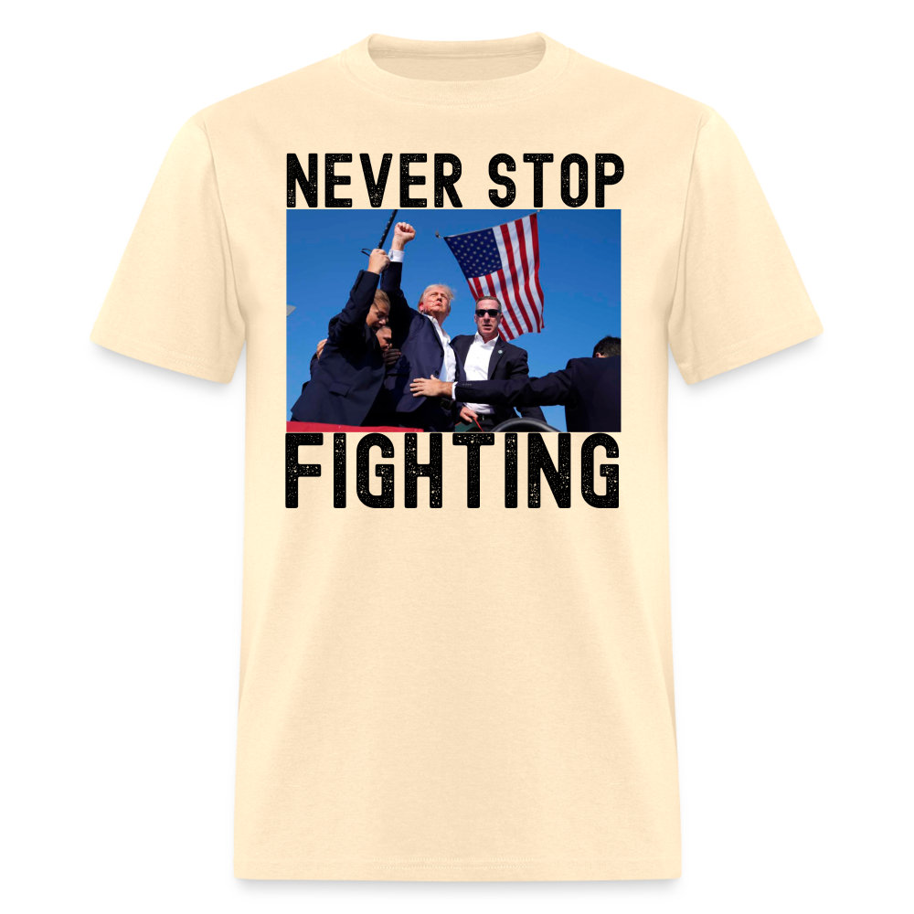 Never Stop Fighting DJT 7/13/24 Unisex Classic T-Shirt - natural