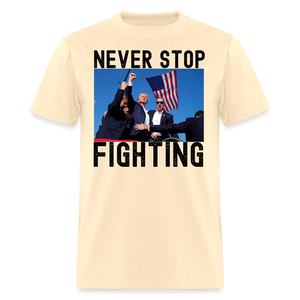 Never Stop Fighting DJT 7/13/24 Unisex Classic T-Shirt - natural