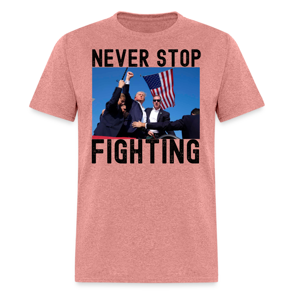 Never Stop Fighting DJT 7/13/24 Unisex Classic T-Shirt - heather mauve