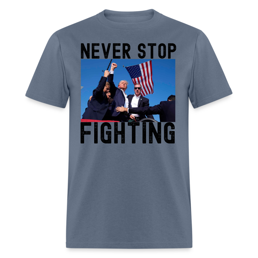 Never Stop Fighting DJT 7/13/24 Unisex Classic T-Shirt - denim