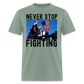 Never Stop Fighting DJT 7/13/24 Unisex Classic T-Shirt - sage