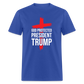 God Protected President Trump Unisex Classic T-Shirt - royal blue