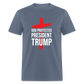 God Protected President Trump Unisex Classic T-Shirt - denim